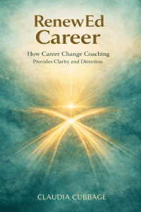 RenewEd Career: How Career Change Coaching Provides Clarity and Direction. Book Cover
